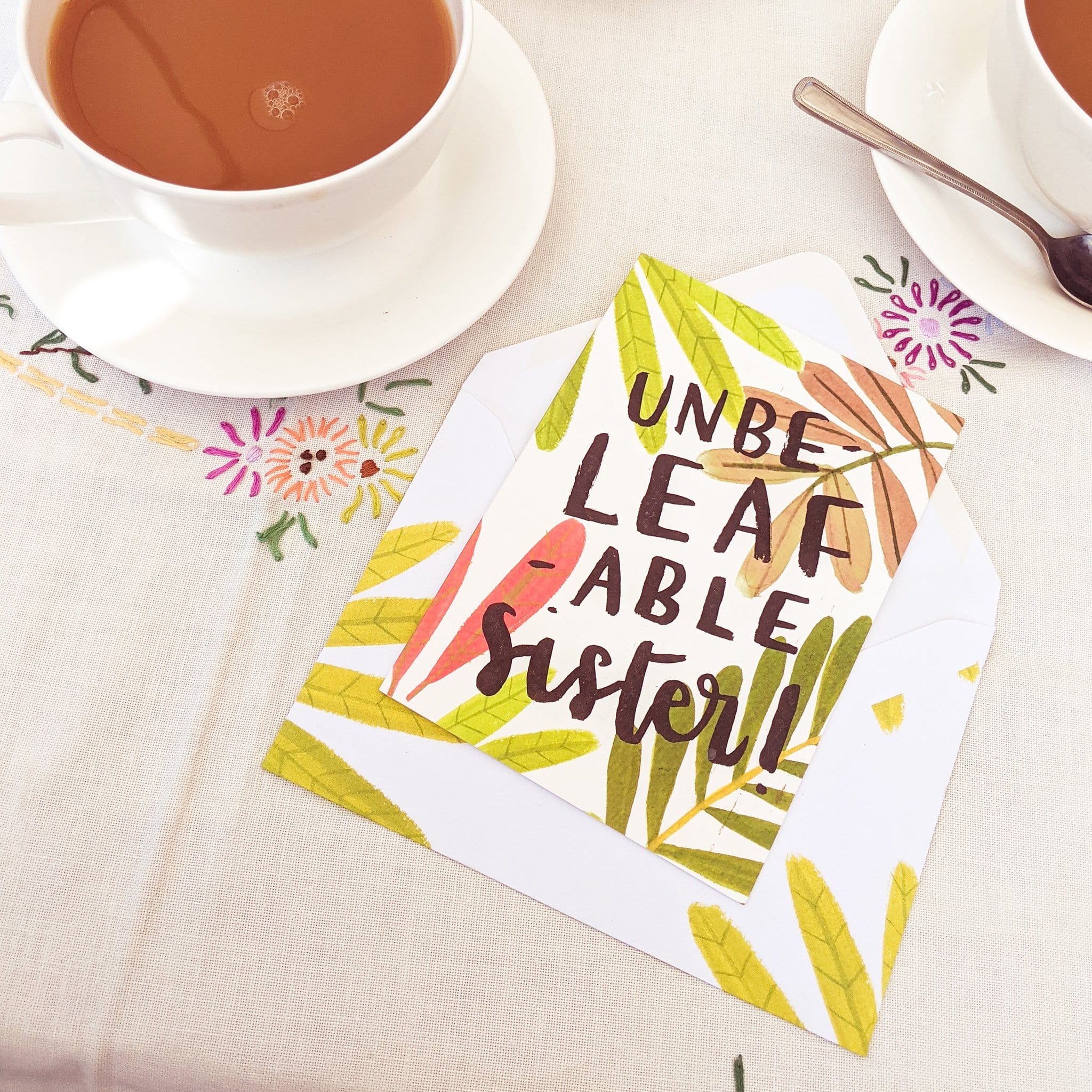 UnbeLEAFable Sister Greetings Card