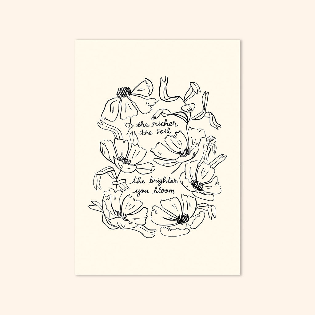 Floral Self Care Print - The Brighter You Bloom